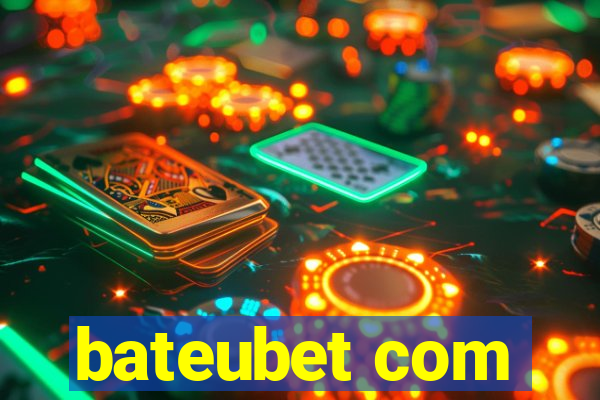 bateubet com